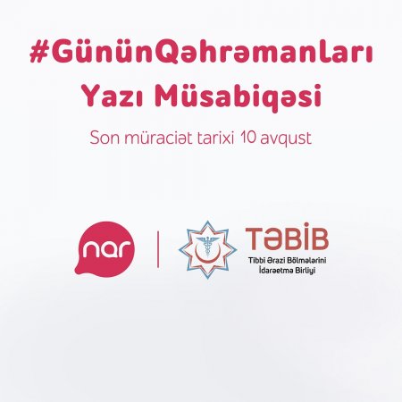 “Günün Qəhrəmanları” müsabiqəsinə müraciətlərin qəbulu davam edir! “Günün Qəhrəmanları” müsabiqəsinə müraciətlərin qəbulu davam edir!
